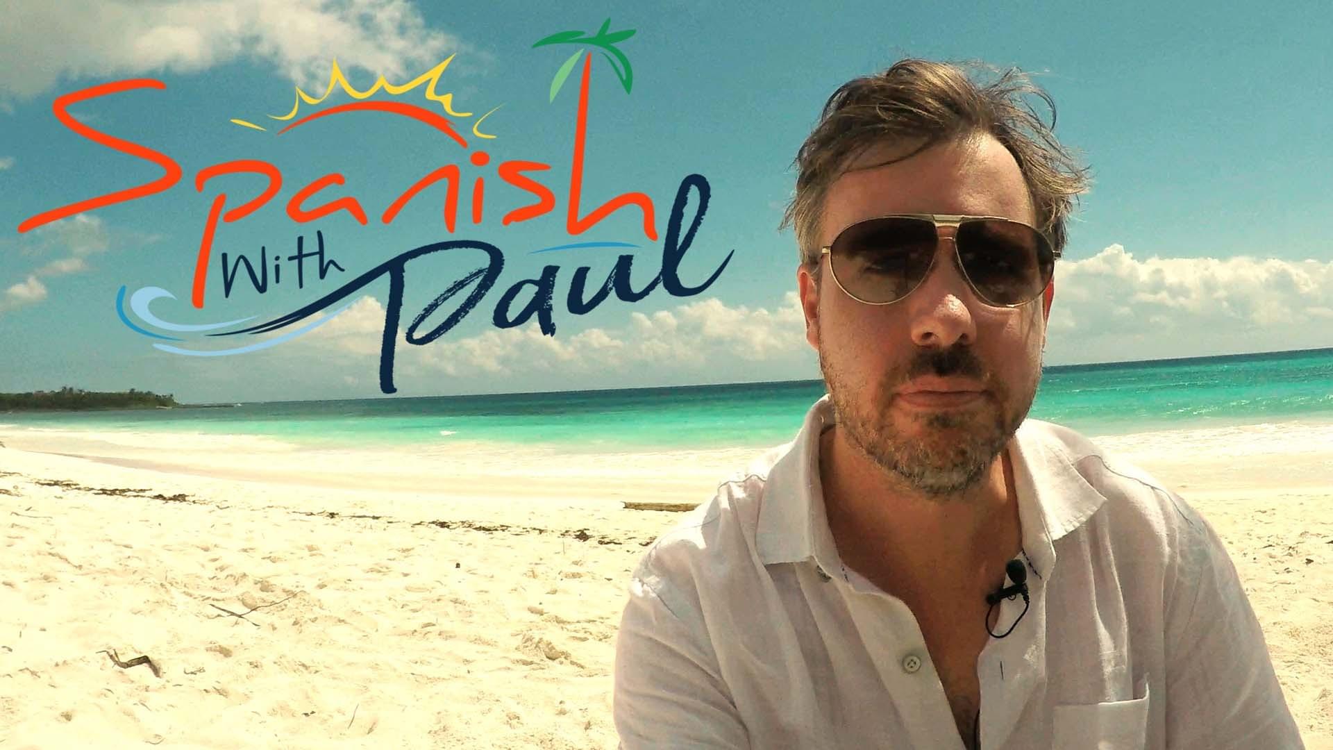 Spanish With Paul - Paul on a beautiful beach
